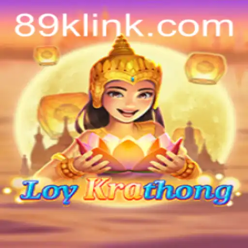 LoyKrathong: Conheça o Novo Jogo Inspirado na Tradição Tailandesa e a Influência do 89k